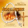 Der glorreiche Rosenkranz, CD