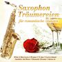 Lui Martin: Saxophon Träumereien für romantische Stunden, CD