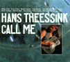 Hans Theessink: Call Me (180g), LP