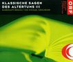 Klassische Sagen des Altertums III, CD