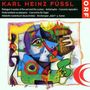 Karl Heinz Füssl: Dialogue in priase of the owl and the cuckoo, CD