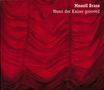 Mnozil Brass: Wenn der Kaiser grooved, CD