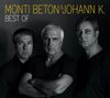Monti Beton & Johann K.: Best Of, CD, CD