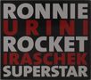Texte: RONNIE, URINI, ROCKET, IRASCHEK, SUPERSTAR. Weiße und rote Buchstaben auf schwarzem Hintergrund.
