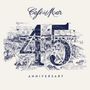 Café Del Mar 45th Anniversary, 2 CDs