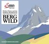 Bergwild: Herbert Pixner und das Spielberg, CD