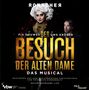 Moritz Schneider & Michael Reed: Musical: Der Besuch der alten Dame (Gesamtaufnahme Live), 2 CDs