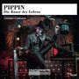 Stephen Schwartz: Pippin: Die Kunst des Lebens, 2 CDs