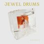 Dramas: Jewel Drums, LP