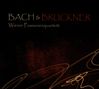 Wiener Posaunenquartett - Bach & Bruckner, CD