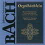 Johann Sebastian Bach: Choräle BWV 599-644 "Orgelbüchlein", CD,CD