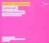 Robert Schumann: Carnaval op.9, CD