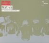 ALMA (Zeitgenössische Volksmusik): Nativa, CD
