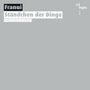 Franui - Ständchen der Dinge "Geht es immer so weiter?", CD