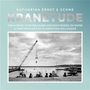 Katharina Ernst & Schne: Kranetude (Music For A Performance by F. Holzinger), LP, LP