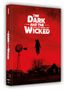 Bryan Bertino: The Dark and the Wicked (Ultra HD Blu-ray & Blu-ray im Mediabook), UHD,BR