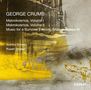 George Crumb: Makrokosmos I & II, CD,CD