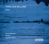Pierluigi Billone: Face für Stimme & Ensemble, CD