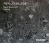 Pierluigi Billone (geb. 1960): Mani. Giacometti für Violine, Viola & Cello, CD