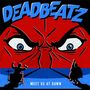 Text: "DEADBEATZ" oben, "MEET US AT DAWN" unten. Illustration mit großen, roten Augen und Musikern in Silhouette., LP