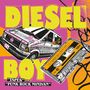 Diesel Boy: Tapes / Punk Rock Minivan (col. Vinyl), Single 7"