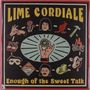 Lime Cordiale: Enough Of The Sweet Talk (180g), LP