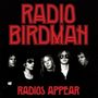 Radio Birdman: Radios Appear (Trafalgar Version), LP