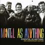 Mental As Anything: Essential As Anything, CD,DVD