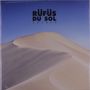Rüfüs (Rüfüs Du Sol): Solace, LP, LP