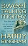 Harry Bingham: Sweet Talking Money, Buch