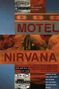 Melanie McGrath: Motel Nirvana, Buch