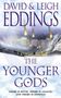 David Eddings: The Younger Gods, Buch