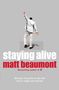 Matt Beaumont: Staying Alive, Buch
