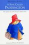 Michael Bond: A Bear Called Paddington, Buch, Buch