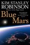 Kim Stanley Robinson: Blue Mars, Buch, Buch