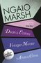 Ngaio Marsh: Vintage Murder / Death in Ecstasy / Artists in Crime, Buch, Buch