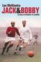 Leo Mckinstry: Jack and Bobby, Buch