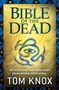 Tom Knox: Bible of the Dead, Buch
