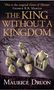 Maurice Druon: The King Without a Kingdom, Buch