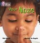 Nick Arnold: Your Nose, Buch
