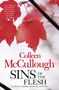 Colleen McCullough: Sins of the Flesh, Buch
