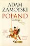 Adam Zamoyski: Poland, Buch