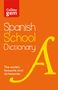 Collins Dictionaries: Collins Spanish School Dictionary, Buch