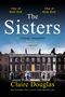 Claire Douglas: The Sisters, Buch