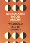 Chimamanda Ngozi Adichie: We Should All be Feminists, Buch