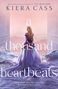 Kiera Cass: A Thousand Heartbeats, Buch