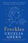 Cecelia Ahern: Freckles, Buch
