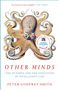 Peter Godfrey-Smith: Other Minds, Buch