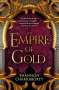 S. A. Chakraborty: The Empire of Gold, Buch