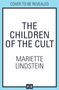 Mariette Lindstein: The Children of the Cult, Buch